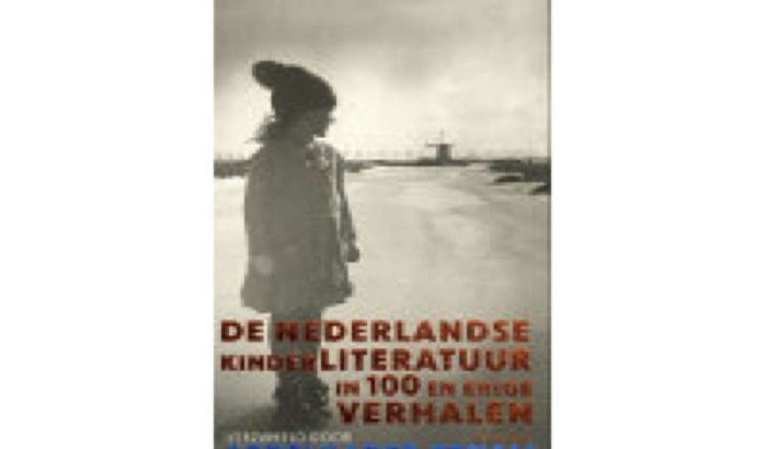De Nederlandse kinderliteratuur in 100 en enige verhalen